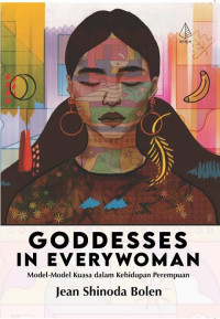 Image of Goddesses in every woman: Model-model kuala dalam kehidupan perempuan