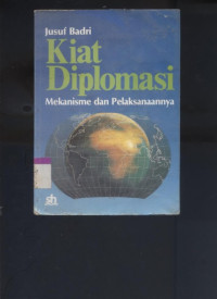 KIat diplomasi: mekanisme dan pelaksanaannya