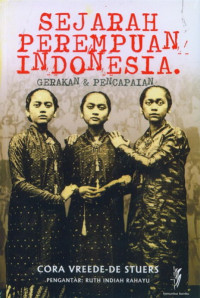 Sejarah perempuan Indonesia: gerakan dan pencapaian