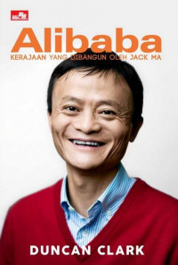 Alibaba kerjaan yang dibangun oleh Jack Ma