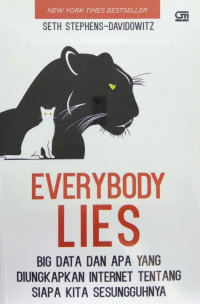 Everybody lies: big data dan apa yang diungkapkan internet tentang siapa kita sesungguhnya