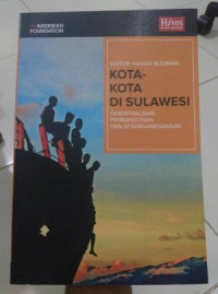 Kota-kota di Sulawesi desentralisasi pembangunan dan kewarganegaraan