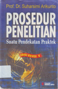 Prosedur penelitian: suatu pendekatan praktek