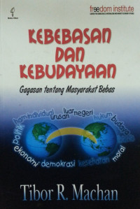 Kebebasan dan kebudayaan: gagasan tentang masyarakat bebas