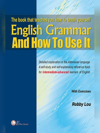 English Grammar: and how to use it