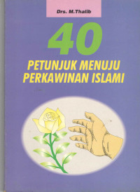 40 petunjuk menuju perkawinan islami