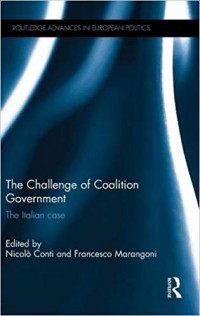 The challenge of coalition government: the Italian case