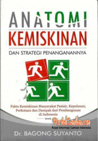 Anatomi kemiskinan dan strategi penanganannya