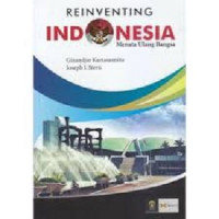 Reiventing Indonesia: menata ulang bangsa