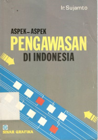 Aspek-aspek pengawasan di Indonesia