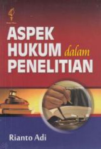 Aspek hukum dalam penelitian