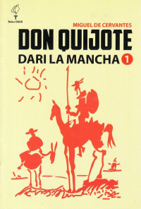 Don Quijote dari La Mancha: Jilid 1