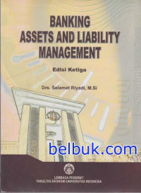 Banking assetes and liability management