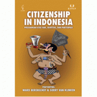 Citizenship in Indonesia: perjuangan atas hak, identitas, dan partisipasi