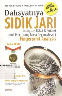 Dahsyatnya sidik jari: menguak bakat dan potensi untuk merancang masa depan melalui fingerprint analysis