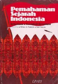 Pemahaman sejarah Indonesia: sebelum dan sesudah revolusi