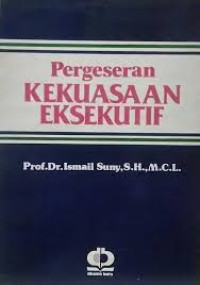 Pergeseran kekuasaan eksekutif