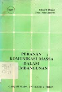 Peranan komunikasi massa dalam pembangunan