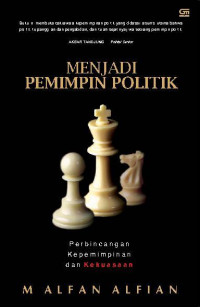 Menjadi pemimpin politik: perbincangan kepemimpinan dan kekuasaan