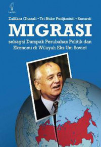 Migrasi sebagai dampak perubahan politik dan ekonomi di wilayah eks Uni Soviet