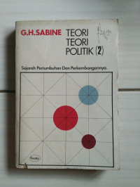 Teori teori politik 2: sejarah pertumbuhan dan perkembangannya