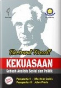 Kekuasaan Sebuah Analisis Sosial dan Politik