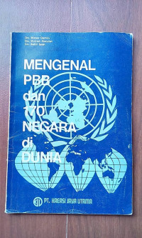 Mengenal PBB dan 170 negara di dunia