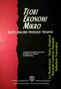 Teori ekonomi mikro: suatu analisis produksi terapan