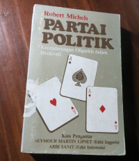 Partai politik: kecenderungan oligarkis dalam birokrasi