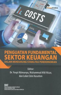 Penguatan fundamental sektor keuangan dalam mendukung stabilitas perekonomian