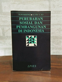 Perubahan Sosial Dan Pembangunan Di Indonesia