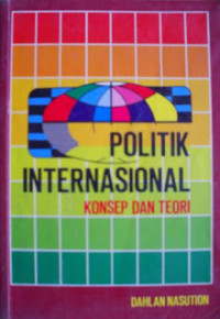 Politik internasional: konsep dan teori