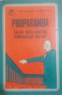 Propaganda salah satu bentuk komunikasi massa