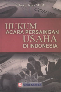 Hukum acara persaingan usaha di Indonesia