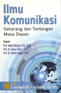 Ilmu komunikasi: sekarang dan tantangan masa depan