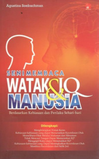 Seni membaca watak dan IQ manusia: berdasarkan kebiasaan dan perilaku sehari-hari