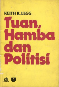 Tuan, hamba dan politisi