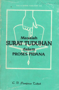 Masalah surat tuduhan dalam proses pidana