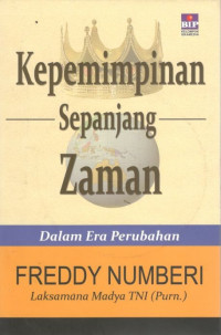 Kepemimpinan sepanjang zaman: dalam era perubahan