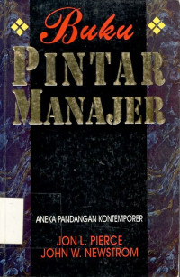 Buku pintar manajer: aneka pandangan kontemporer