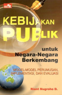 Kebijakan publik: untuk negara-negara berkembang