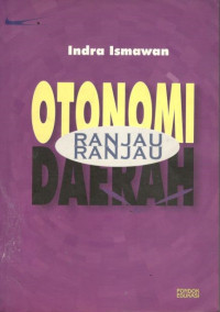 Otonomi daerah: ranjau-ranjau