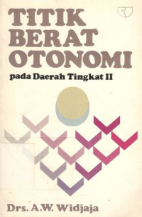 Titik berat otonomi pada daerah tingkat II