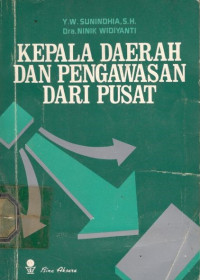 Kepala daerah dan pengawasan dari pusat