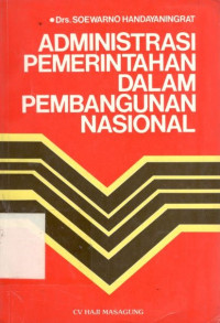 Administrasi pemerintahan dalam pembangunan nasional