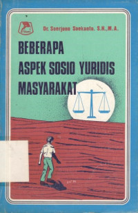 Beberapa aspek sosio yuridis masyarakat