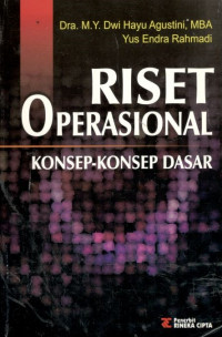 Riset operasional: konsep-konsep dasar