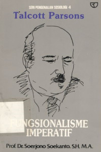 Talcott Parsons: fungsionalisme imperatif