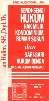 Sendi-sendi hukum : hak milik, kondominium, rumah susun, dan sari-sari hukum benda