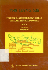 Pertumbuhan pemerintahan daerah di negara Republik Indonesia: jilid II